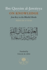 Image for Ibn Qayyim al-Jawzåiyah on knowledge  : from Key to the blissful abode
