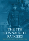 Image for The 6th Connaught Rangers : Belfast Nationalists and the Great World War