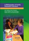 Image for A bibliography of family placement literature