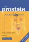 Image for The Prostate: Small Gland, Big Problem