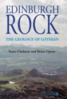 Image for Edinburgh rock  : the geology of Lothian