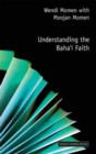 Image for Understanding the Baha&#39;i Faith