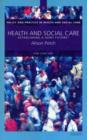 Image for Health and social care  : establishing a joint future?