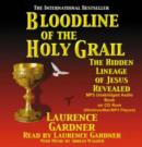 Image for Bloodline of the Holy Grail : The Hidden Lineage of Jesus Revealed