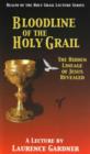 Image for Bloodline of the Holy Grail : Lecture