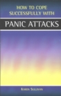 Image for How to cope successfully with panic attacks