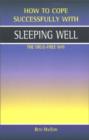 Image for Sleeping Well, the Drug-Free Way