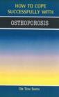 Image for How to cope successfully with osteoporosis
