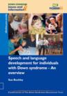 Image for Speech, Language and Communication for Individuals with Down Syndrome - An Overview