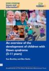 Image for An Overview of the Development of Children with Down Syndrome (5-11 Years)