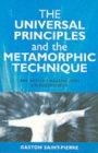 Image for Universal Principles and the Metamorphic Technique