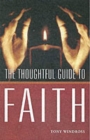 Image for Thoughtful Guide to Faith