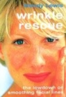 Image for Wrinkle rescue  : the lowdown on smoothing facial lines
