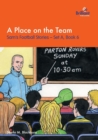 Image for A Place on the Team : Sam&#39;s Football Stories - Set A, Book 6