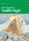 Image for How to Dazzle at Twelfth Night