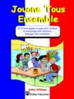 Image for Jouons Tous Ensemble : 20 Games to Play with Children to Encourage and Reinforce French Language and Vocabulary