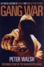 Image for Gang war  : the inside story of the Manchester gangs