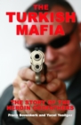 Image for The Turkish mafia