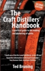 Image for The Craft Distillers&#39; Handbook : A Practical Guide to Making and Marketing Spirits