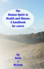 Image for The Human Spirit in Health and Illness