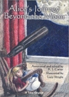 Image for Alice&#39;s Journey Beyond the Moon