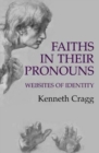 Image for Faiths in Their Pronouns
