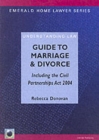 Image for A guide to marriage and divorce including civil partnerships