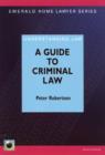 Image for A Guide to Criminal Law