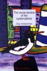Image for The Social Decline of the Oystercatcher