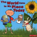 Image for The world came to my place today