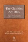 Image for The Charities Act 2005  : a practitioner&#39;s guide