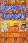 Image for Keep on Dancin&#39;