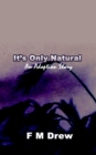 Image for It&#39;s Only Natural
