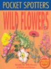 Image for Pocket Spotters Wild Flowers