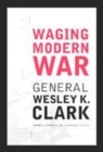 Image for Waging Modern War