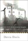 Image for When Smoke Ran Like Water