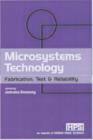 Image for Microsystems technology  : fabrication, test and reliability
