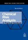 Image for Chemical risk analysis  : a practical handbook