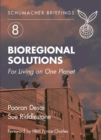 Image for Bioregional Solutions : For Living on One Planet