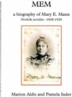 Image for MEM : A Biography of Mary E. Mann, Novelist 1848-1929