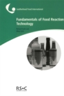 Image for Fundamentals of Food Reaction Technology