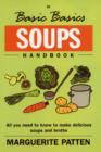 Image for The Basic Basics Soups Handbook