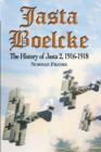 Image for Jasta Boelcke  : the history of Jasta 2, 1916-18