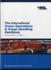 Image for The International Crane Operations and Cargo Handling Handbook