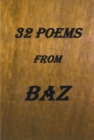 Image for 32 Poems from BAZ