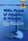 Image for Wills, Power of Attorney and Probate Guide