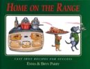 Image for Home on the range  : cast iron recipes for success