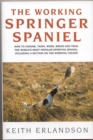 Image for The Working Springer Spaniel