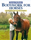 Image for Bodywork for horses  : techniques you can use yourself