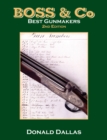 Image for Boss &amp; Co  : best gunmakers